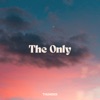 The Only - Single