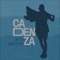 Cadenza - Gato Zarolho lyrics
