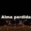 Alma Perdida