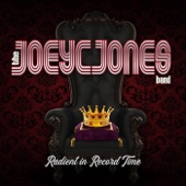 The Joey C Jones Band - Into Down