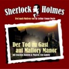 Sherlock Holmes Edition 1 - Der Tod zu Gast auf Mallory Manor