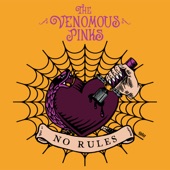 The Venomous Pinks - No Rules