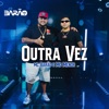 Outra Vez - Single