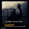 Amen (feat. Aamin) - Single album lyrics, reviews, download
