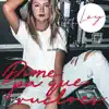 Dime Pa Qué Vuelves (feat. Ovy On The Drums) - Single album lyrics, reviews, download