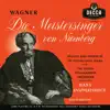 Stream & download Wagner: Die Meistersinger von Nürnberg (Hans Knappertsbusch - The Opera Edition: Volume 4)