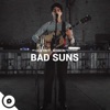 Bad Suns  OurVinyl Sessions - Single