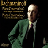Rachmaninoff: Piano Concerto No. 2 in C Minor, Op. 18 & Piano Concerto No. 3 in D Minor, Op. 30 artwork