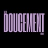 Doucement - Single