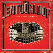 L'Entourloop - Fonk Monk (feat. N'Zeng & Soom T)