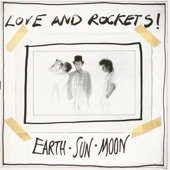 Love and Rockets - No New Tale to Tell