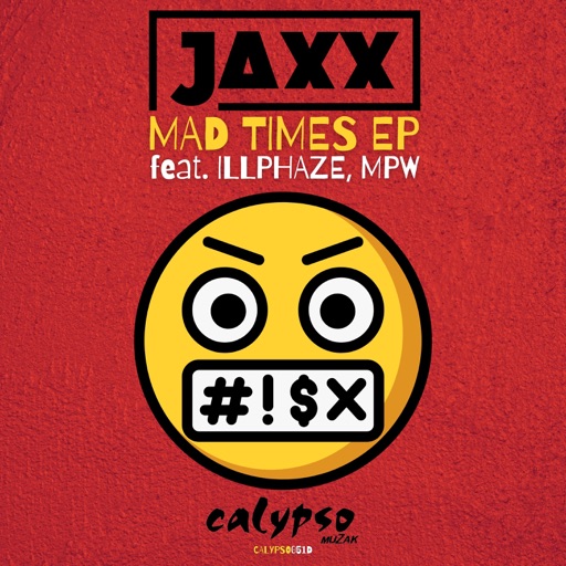 Mad Times - EP by Jaxx