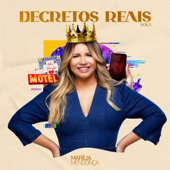 Decretos Reais, Vol. 3 - EP - Marília Mendonça