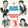 Slow Down - EP