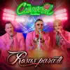 Rosas Para Ti - Single album lyrics, reviews, download