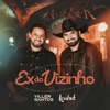 Ex do Vizinho - Single