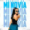 Mi novia - Single album lyrics, reviews, download