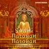 Swami Narayan Narayan - Single album lyrics, reviews, download