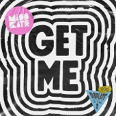 Get Me (feat. Donna Bissett & Lil Linz) artwork