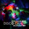 Disco Candy (Deluxe Edition)