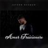 Amor Traicionero - Single