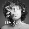 Se mi guardi - Single