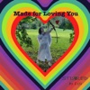Made for Loving You - Single, 2023