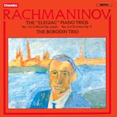 Rachmaninoff: Élégiaque Piano Trios artwork