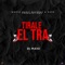 Tirale El Tra artwork