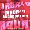 Stream & download Magrão Subaquatico (Slowed)