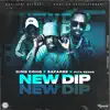 Stream & download New Dip - Single