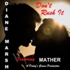 Don't Rush It (feat. Mather) - Single