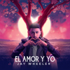 Jay Wheeler - El Amor y Yo  artwork