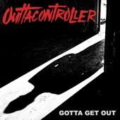 Gotta Get Out - Single