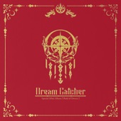 Dreamcatcher - Deja Vu