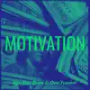 Motivation - Single album lyrics, reviews, download