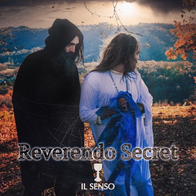 Il senso - Reverendo Secret