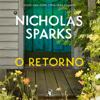 O retorno [The Return] (Unabridged) - Nicholas Sparks