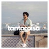 Tanta Coisa - Single