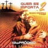 Quem Se Importa 2: Filho Pródigo