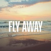 Fly Away - Single