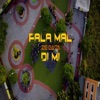 Fala Mal Di Mi - Single
