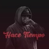 Hace Tiempo - Single