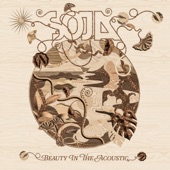 SOJA - Back To The Start - Acoustic