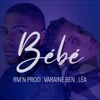 BÉBÉ - Single