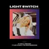Light Switch - Single album lyrics, reviews, download