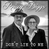Don't Lie to Me - Single