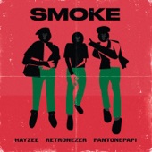 Smoke (feat. Hayzee & Pantonepapi) artwork