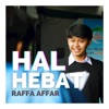 Hal Hebat - Single