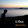 Même Pas Peur